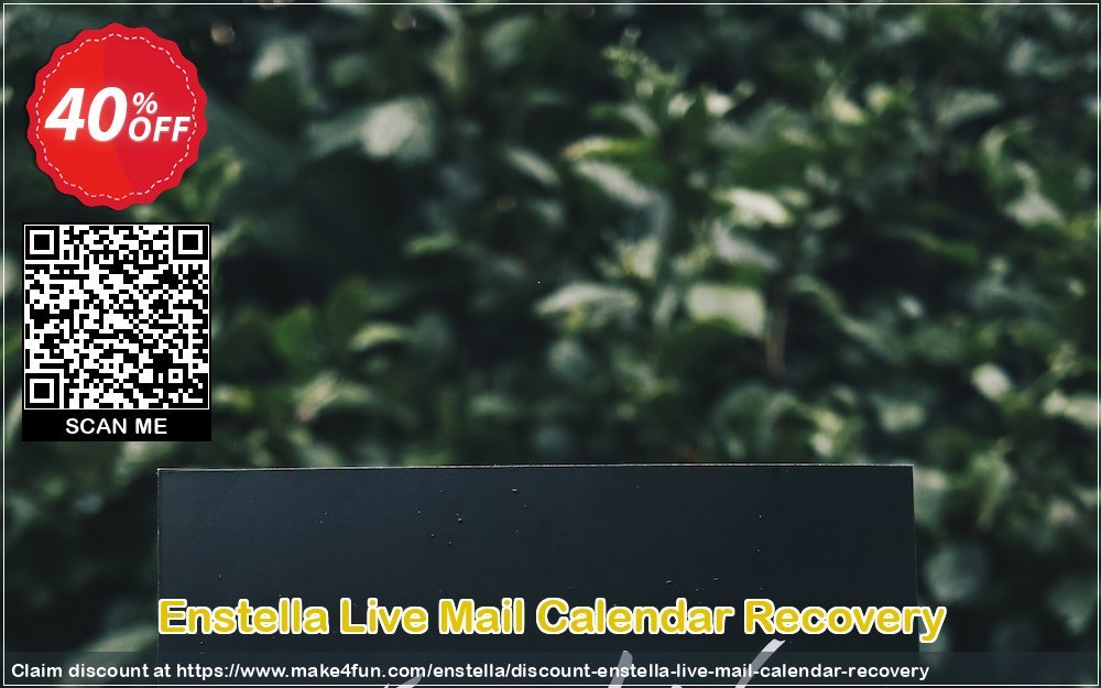 Enstella live mail calendar recovery coupon codes for Mom's Special Day with 45% OFF, May 2024 - Make4fun