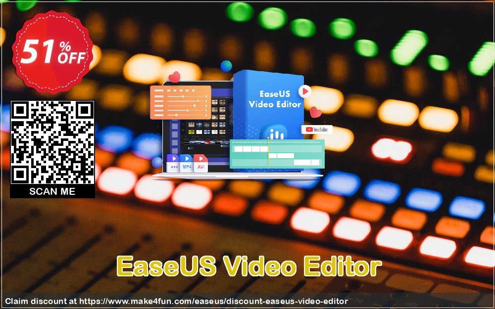 Easeus video editor coupon codes for Mom's Day with 55% OFF, May 2024 - Make4fun