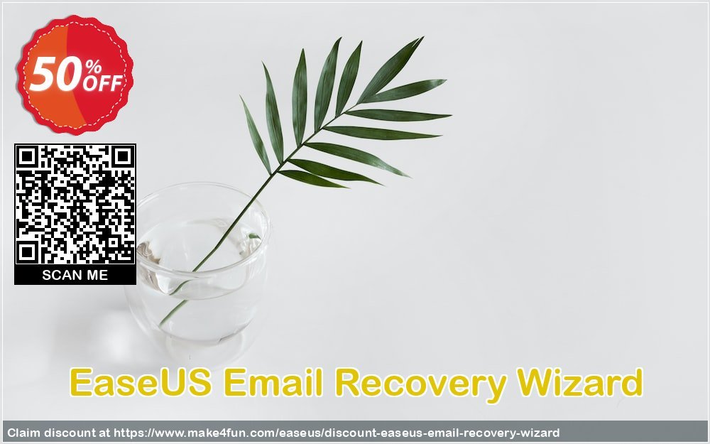 Easeus Email Recovery Wizard coupon codes for May Celebrations with 55% OFF, May 2025 - Make4fun