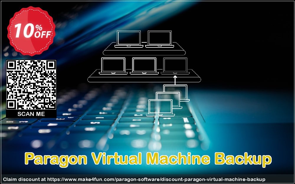 Paragon Virtual Machine Backup coupon codes for Mom's Special Day with 15% OFF, May 2025 - Make4fun