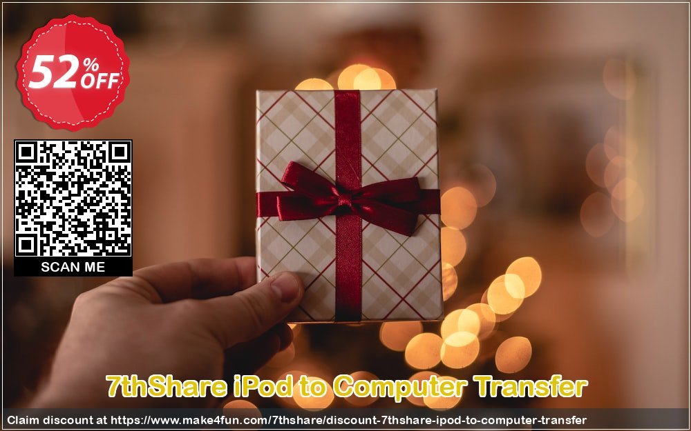 7thshare Ipod To Computer Transfer coupon codes for Mom's Day with 55% OFF, May 2025 - Make4fun
