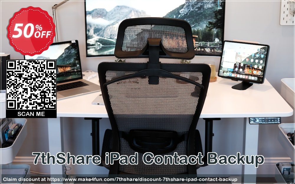 7thshare Ipad Contact Backup coupon codes for Mom's Day with 55% OFF, May 2025 - Make4fun