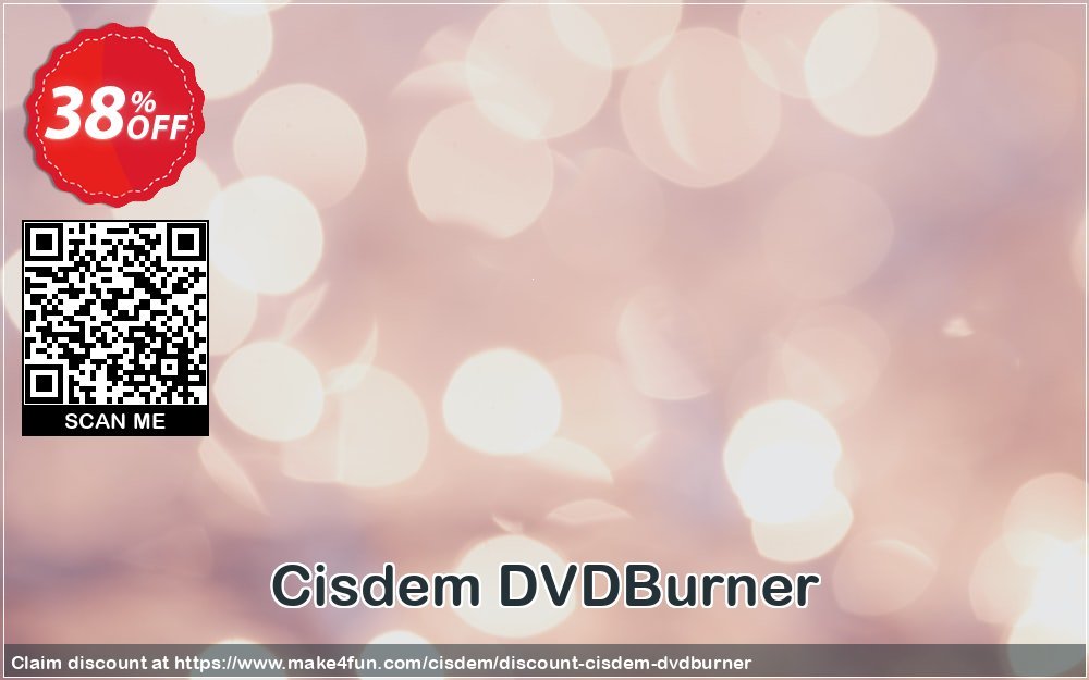 Cisdem dvdburner coupon codes for Mom's Day with 40% OFF, May 2024 - Make4fun