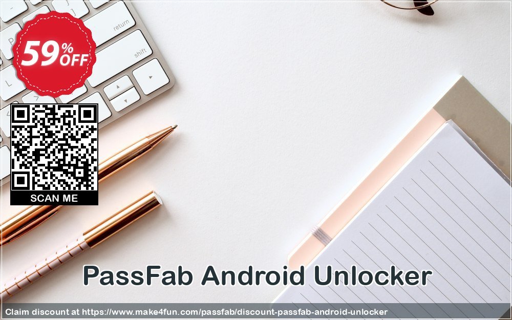 Passfab android unlocker coupon codes for Mom's Special Day with 60% OFF, May 2024 - Make4fun