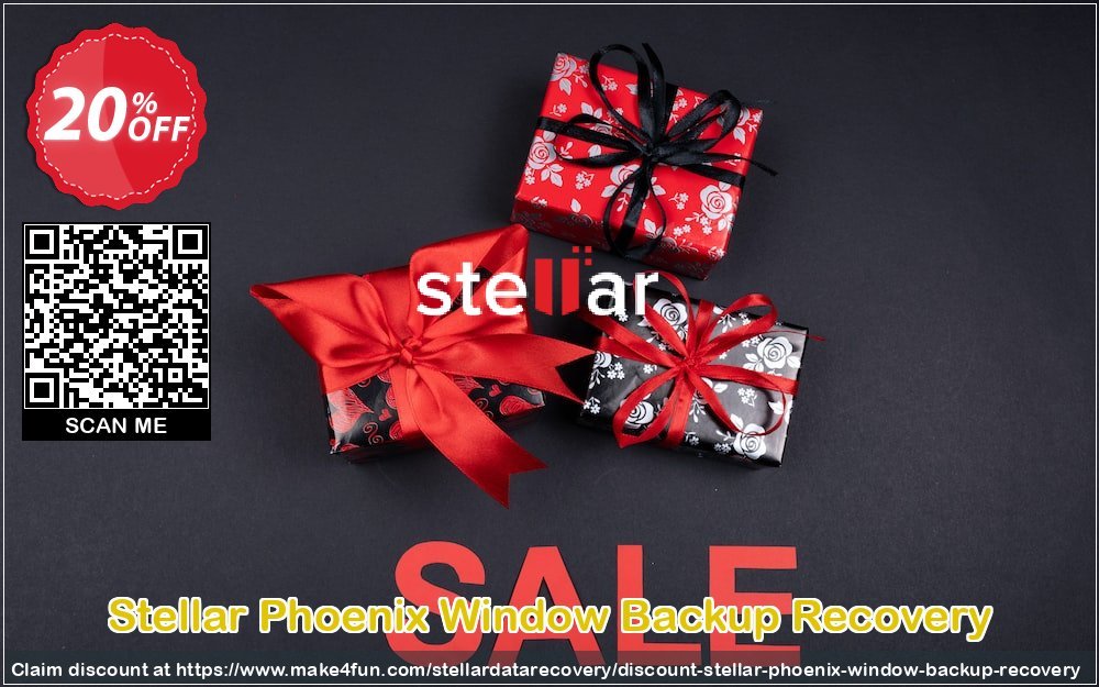 Stellar Phoenix Window Backup Recovery coupon codes for #mothersday with 25% OFF, May 2025 - Make4fun