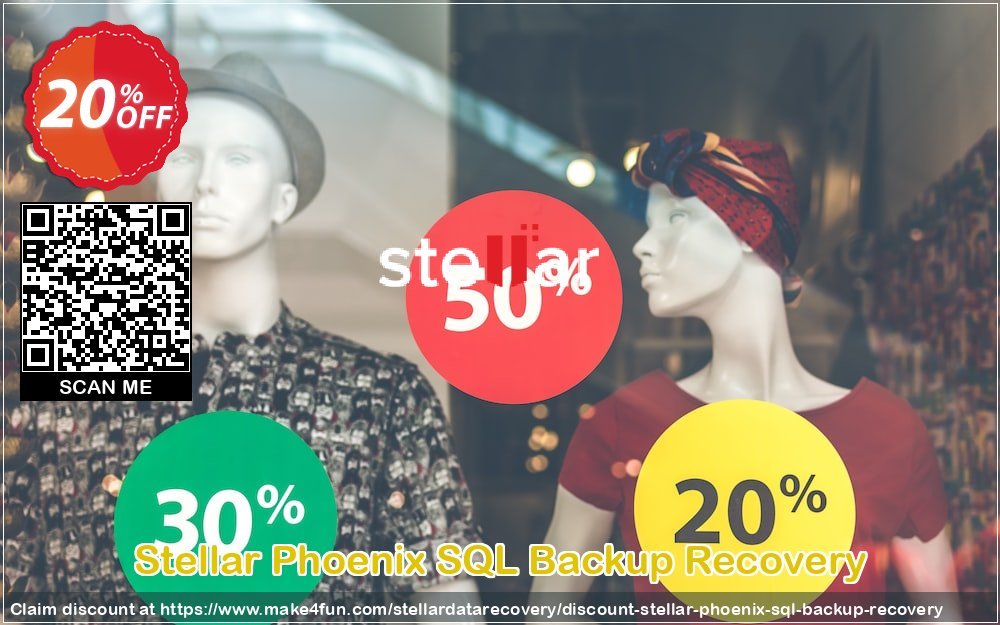 Stellar Phoenix Sql Backup Recovery coupon codes for May Celebrations with 25% OFF, May 2025 - Make4fun