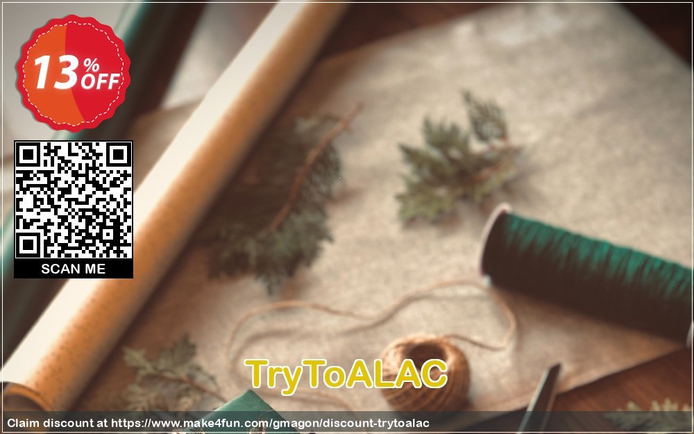 Trytoalac coupon codes for Mom's Special Day with 15% OFF, May 2025 - Make4fun