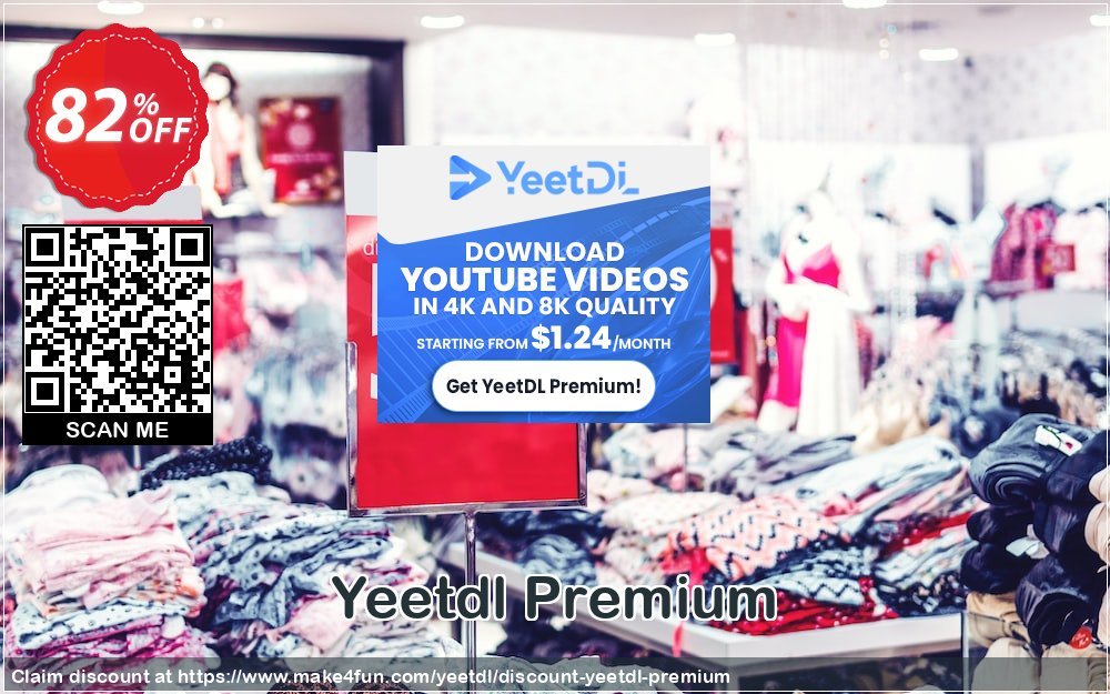 Yeetdl Premium coupon codes for May Celebrations with 85% OFF, May 2025 - Make4fun