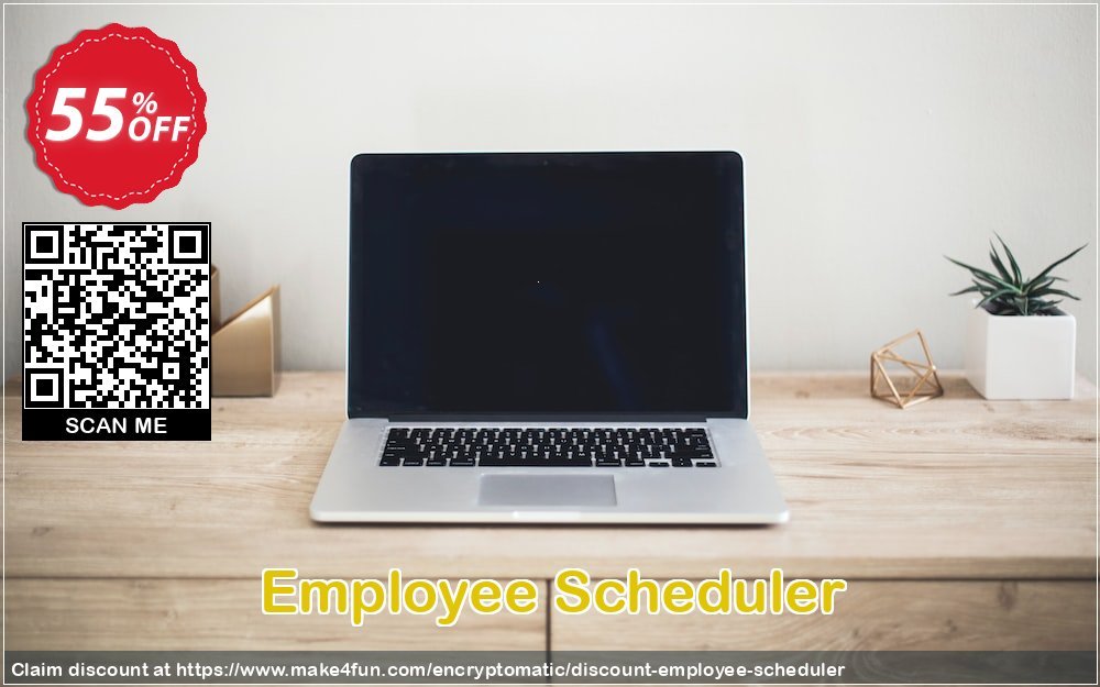 Employee Scheduler coupon codes for Mom's Special Day with 55% OFF, May 2025 - Make4fun