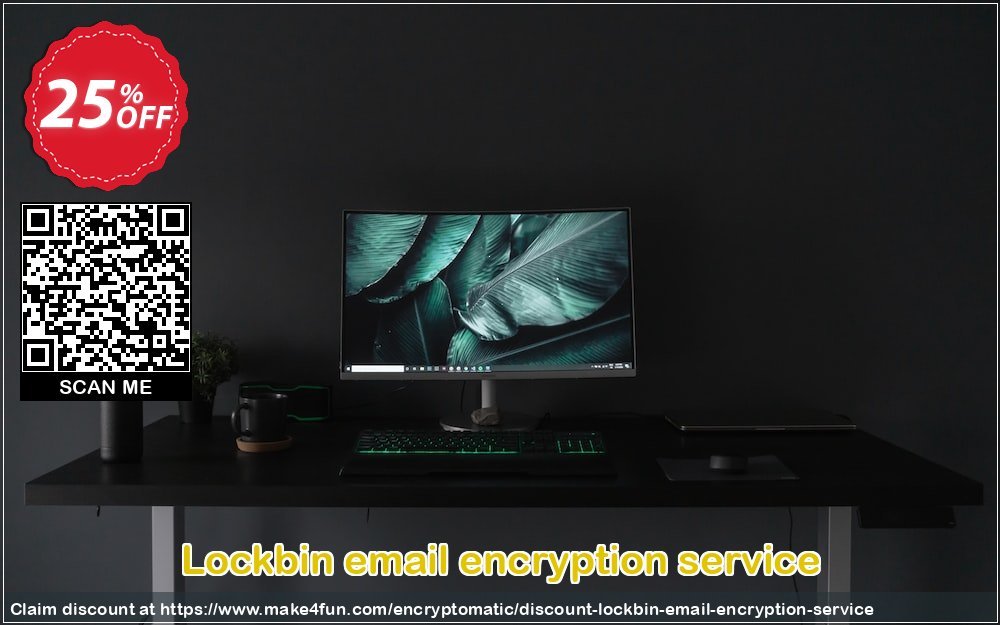 Lockbin email encryption service coupon codes for #mothersday with 30% OFF, May 2024 - Make4fun