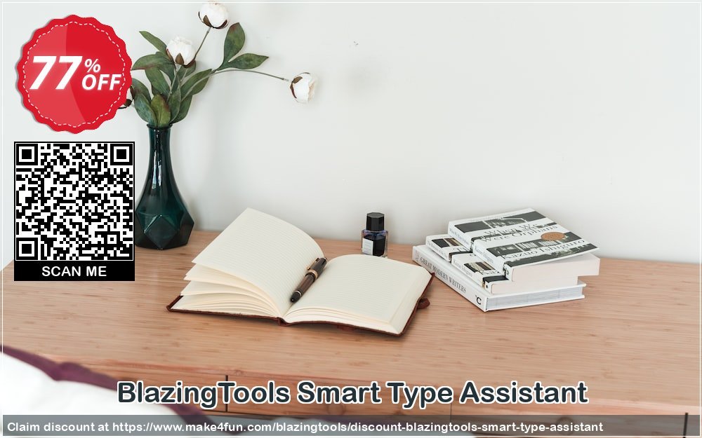 Blazingtools Smart Type Assistant coupon codes for Teacher Appreciation with 75% OFF, May 2025 - Make4fun