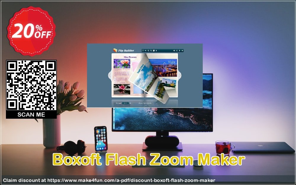 Boxoft flash zoom maker coupon codes for #mothersday with 25% OFF, May 2024 - Make4fun